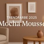 Trendfarbe 2025 “Mocha Mousse”: Einrichtungsideen mit Stil